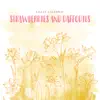 Lilian Calloway - Strawberries and Daffodils - Single